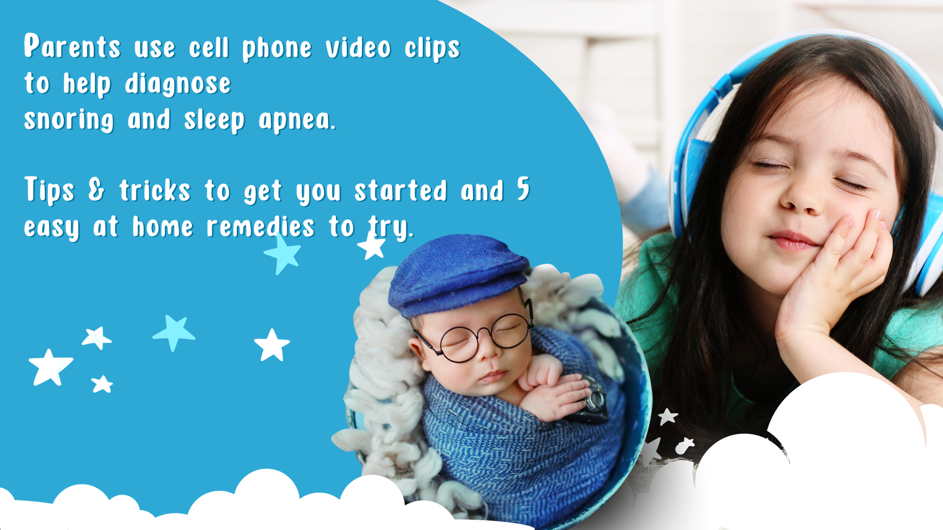 Snoring in Kids: Using Smartphone Videos for Insight and Simple Home Remedies for Immediate Relief